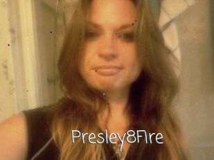 Presley8Fire
