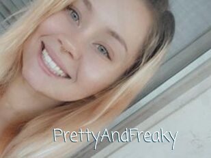 PrettyAndFreaky