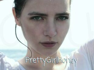 PrettyGirlHoney