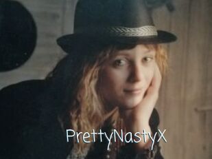 PrettyNastyX