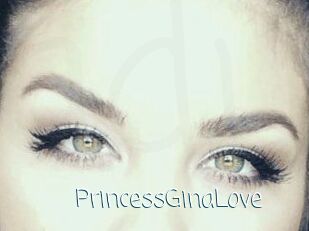 PrincessGinaLove