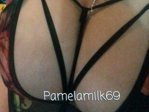 Pamelamilk69