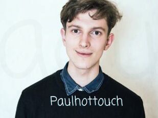 Paulhottouch