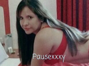 Pausexxxy
