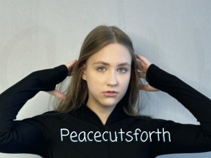 Peacecutsforth