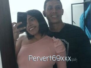 Pervert69xxx