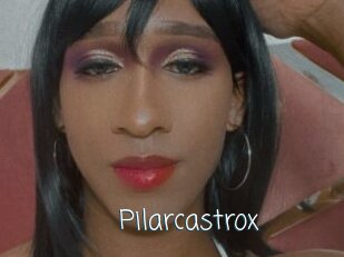 Pilarcastrox