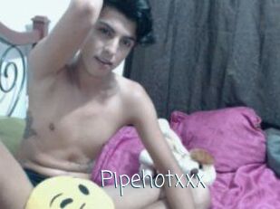Pipehotxxx