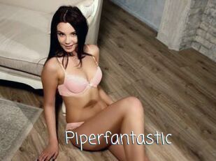 Piperfantastic