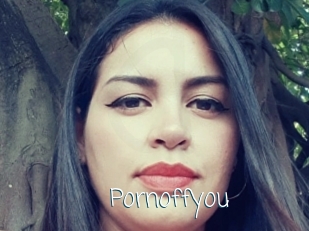 Pornoffyou