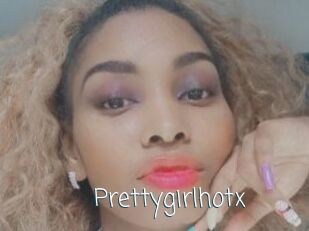 Prettygirlhotx