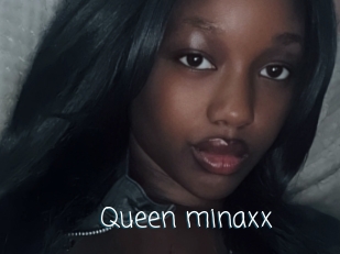 Queen_minaxx