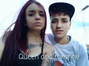 Queen_and_roxanne