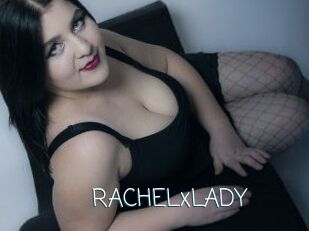 RACHELxLADY