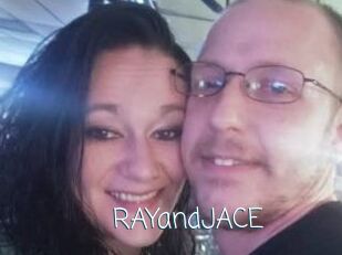 RAYandJACE