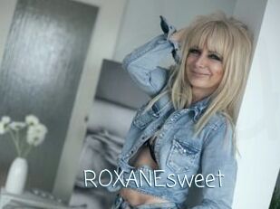 ROXANEsweet