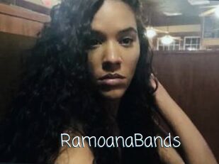 RamoanaBands