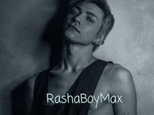RashaBoyMax