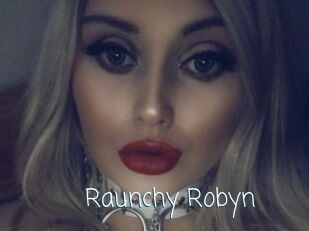 Raunchy_Robyn