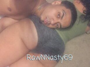 RawNNasty69
