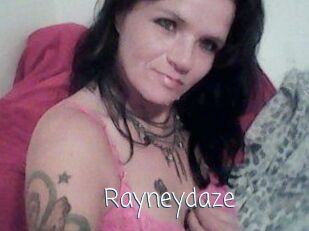 Rayneydaze