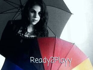 Ready2Playy