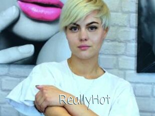ReallyHot