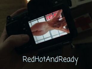 RedHotAndReady