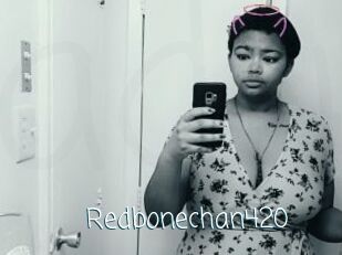 Redbonechan420