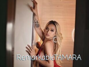 RemarkableTAMARA