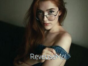 ReveuseMoi
