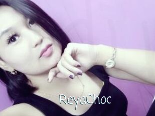 ReyaChoc