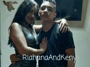 RiahanaAndKeny
