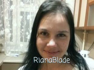 RianaBlade