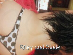 Riley_and_Slade