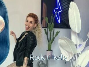 Rock_it_kelly