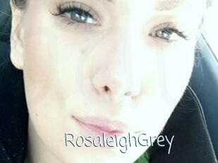 RosaleighGrey