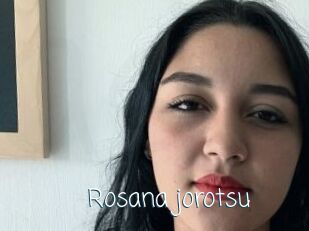 Rosana_jorotsu
