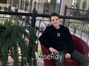RoseRay