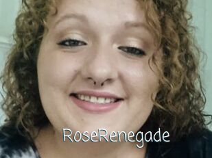 RoseRenegade