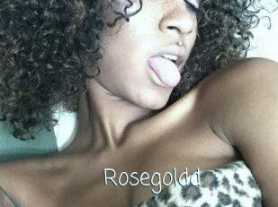 Rosegoldd