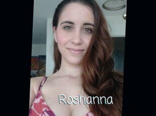 Roshanna