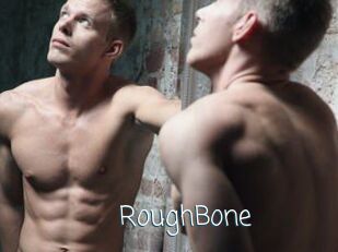 RoughBone