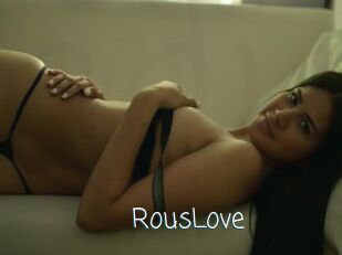 RousLove