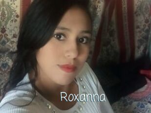 Roxanna