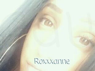 Roxxxanne