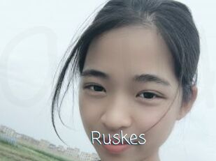 Ruskes