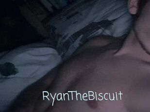 RyanTheBiscuit