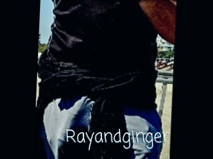 Rayandginger
