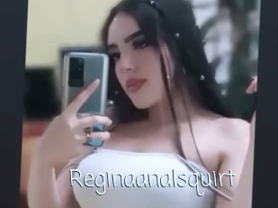 Reginaanalsquirt